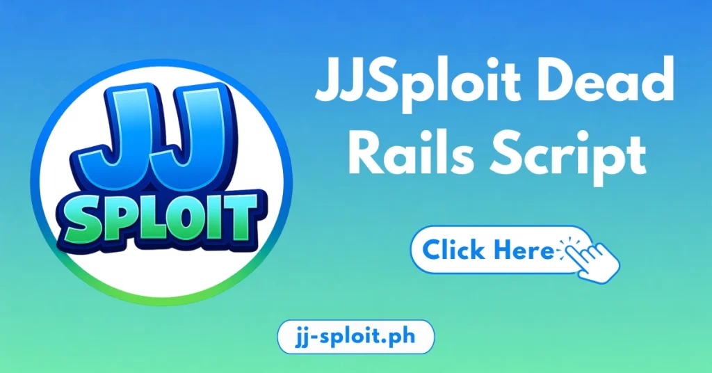 JJSploit Dead Rails Script